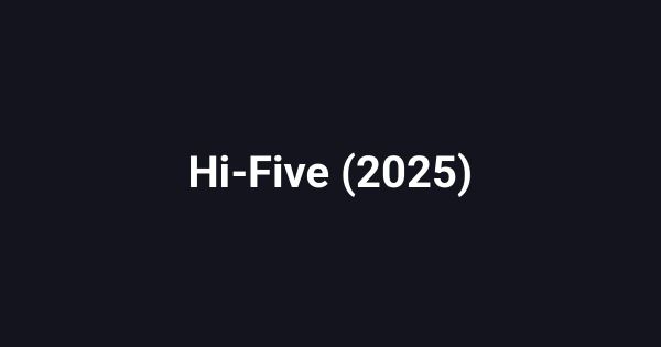 Hi-Five (2025)