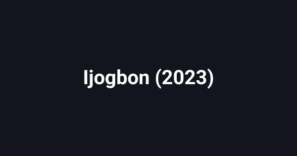 Ijogbon (2023)
