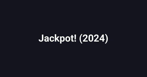 Jackpot! (2024)