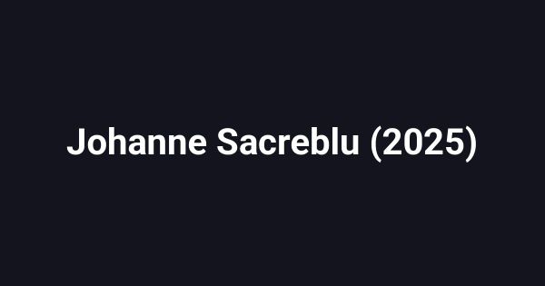 Johanne Sacreblu (2025)