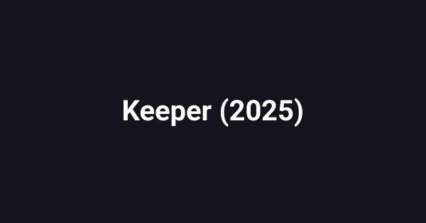 Keeper (2025)