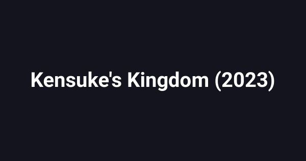 Kensuke's Kingdom (2023)