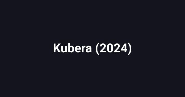 Kubera (2024)