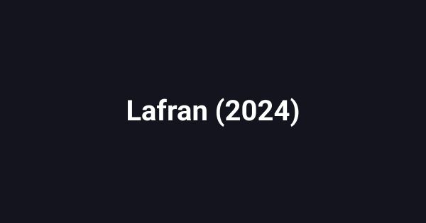 Lafran (2024)