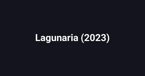 Lagunaria (2023)