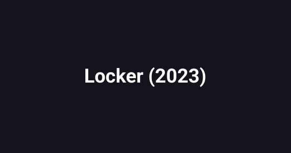 Locker (2023)
