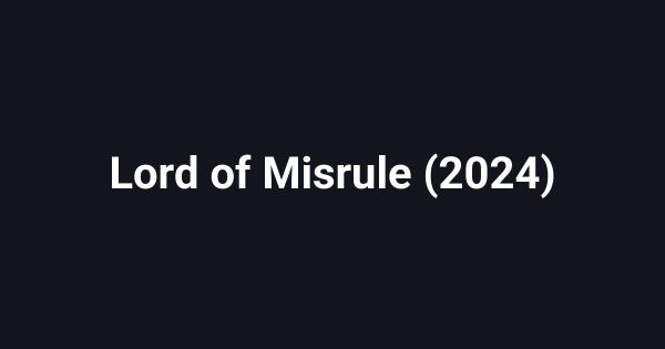 Lord of Misrule (2024)