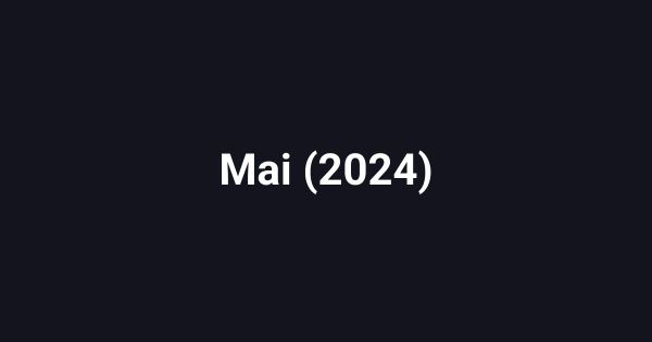 Mai (2024)