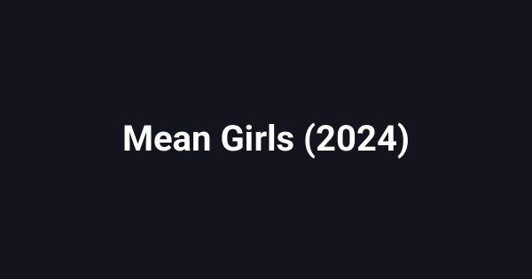Mean Girls (2024)