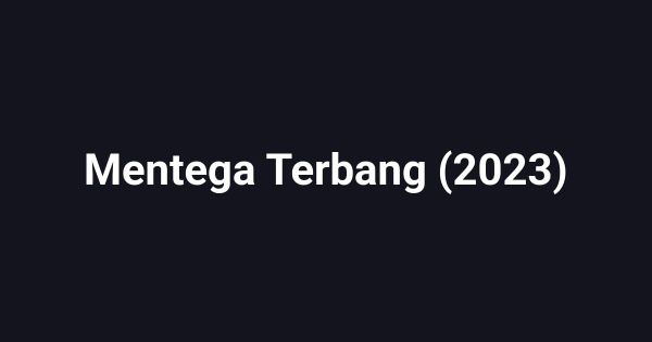Mentega Terbang (2023)