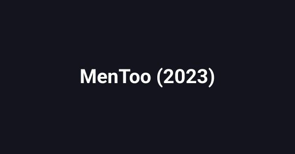 MenToo (2023)