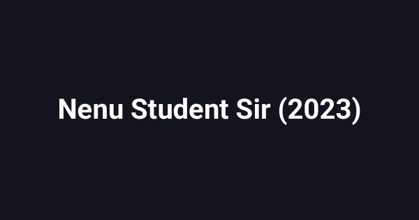 Nenu Student Sir (2023)