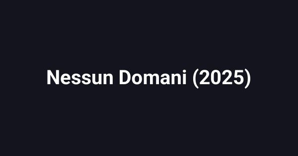 Nessun Domani (2025)