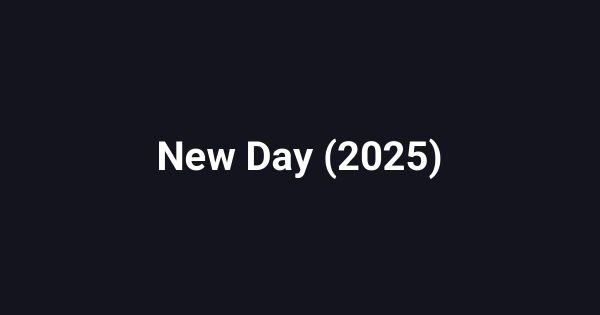 New Day (2025)