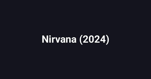 Nirvana (2024)