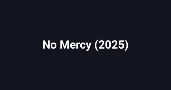 No Mercy (2025)