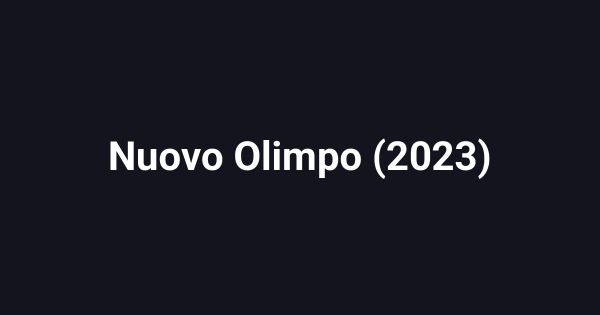 Nuovo Olimpo (2023)