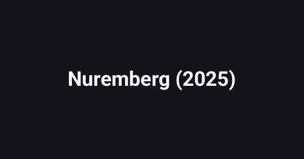 Nuremberg (2025)