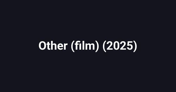 Other (film) (2025)