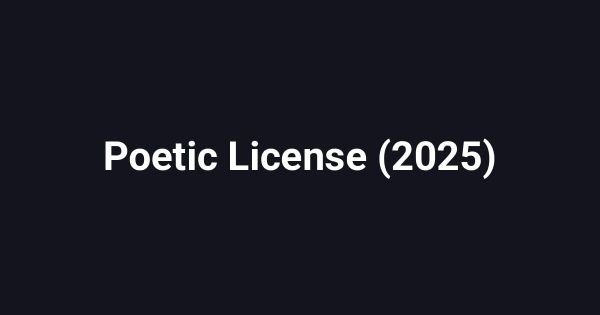 Poetic License (2025)