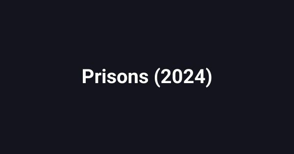 Prisons (2024)