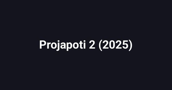 Projapoti 2 (2025)