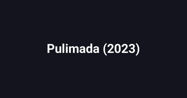Pulimada (2023)