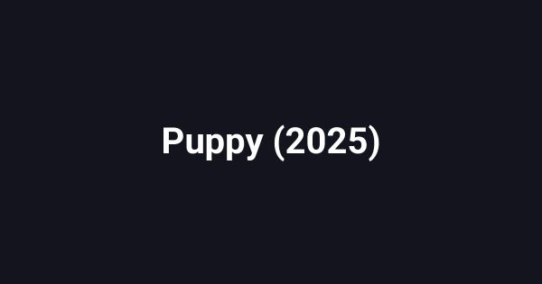 Puppy (2025)