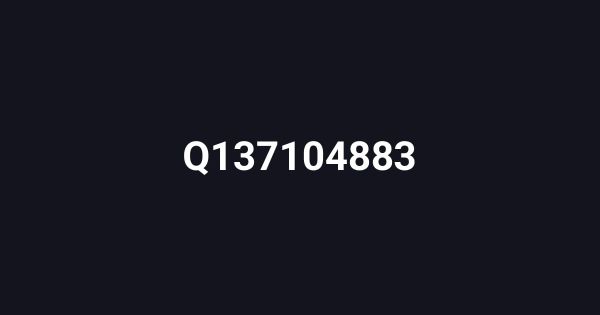 Q137104883