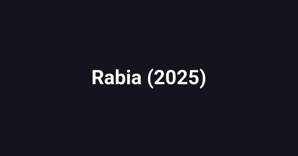 Rabia (2025)