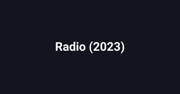 Radio (2023)