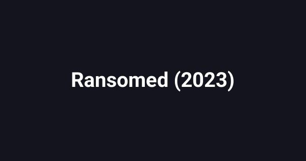 Ransomed (2023)