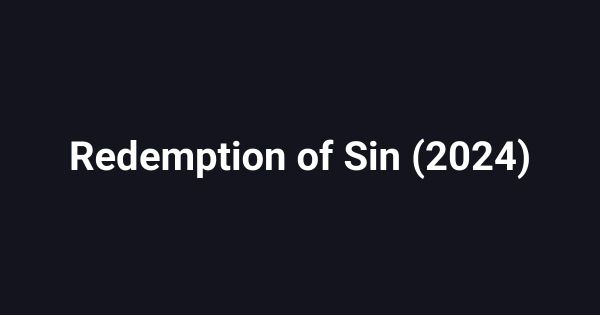 Redemption of Sin (2024)