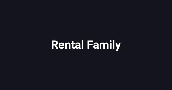 Rental Family