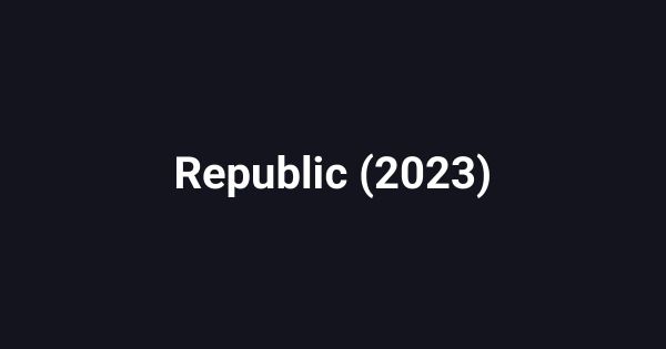 Republic (2023)