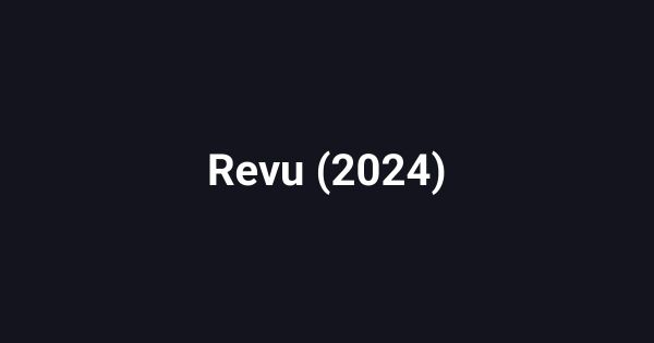 Revu (2024)