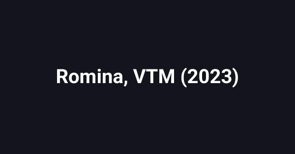 Romina, VTM (2023)