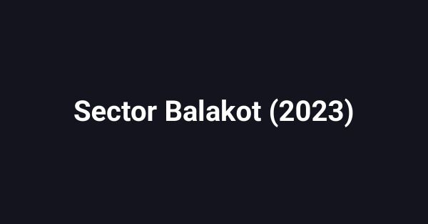 Sector Balakot (2023)