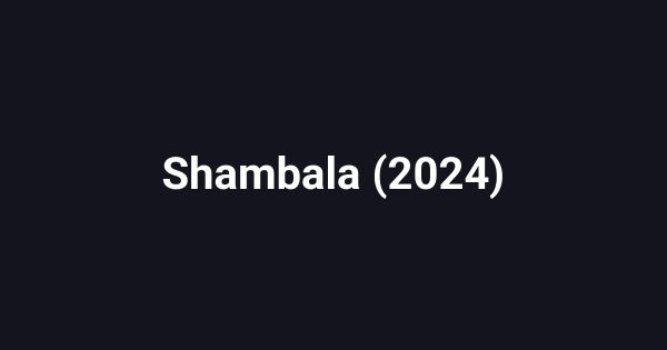 Shambala (2024)