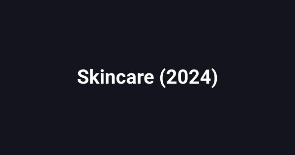 Skincare (2024)