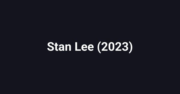 Stan Lee (2023)