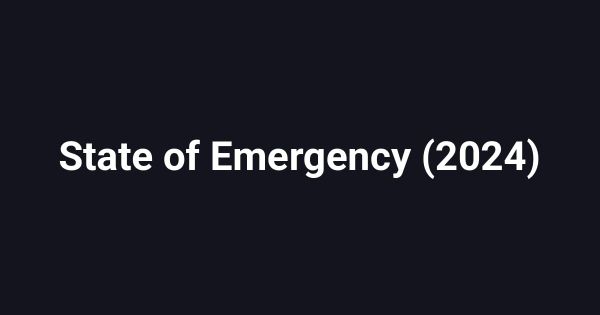 State of Emergency (2024)
