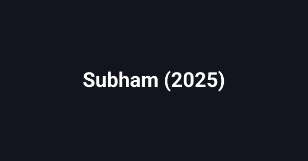 Subham (2025)