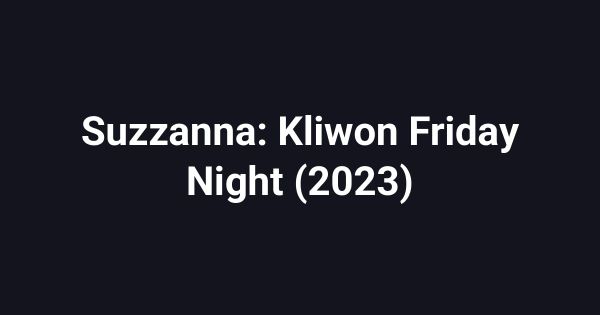 Suzzanna: Kliwon Friday Night (2023)