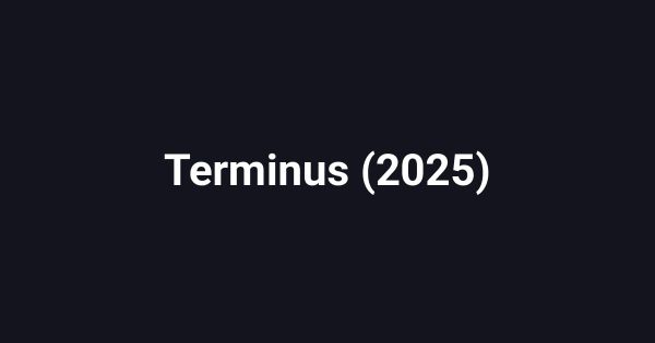 Terminus (2025)