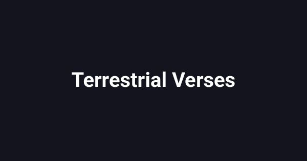 Terrestrial Verses