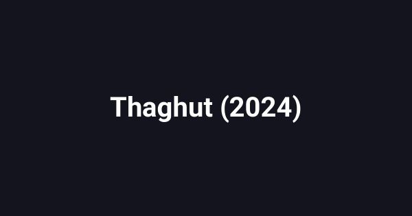 Thaghut (2024)
