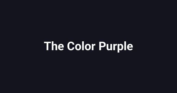 The Color Purple