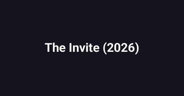 The Invite (2026)