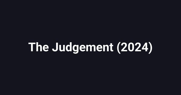 The Judgement (2024)